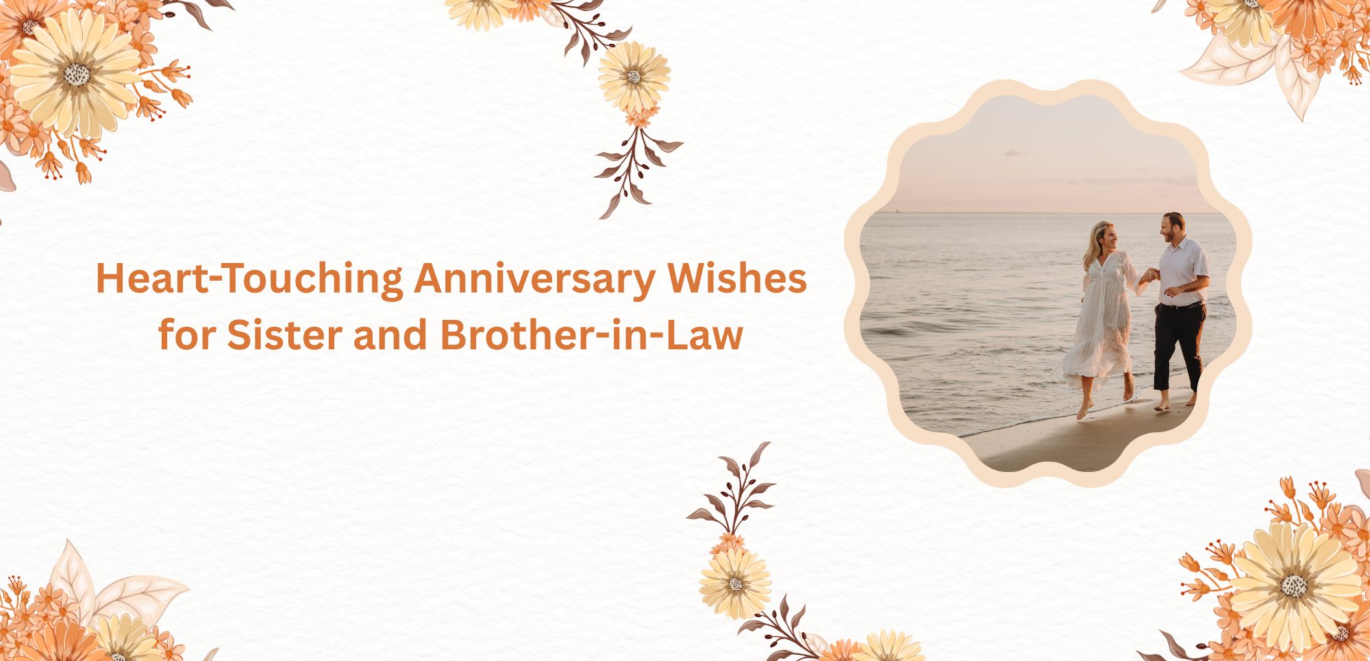 Heart-Touching Anniversary Wishes for Sister and Brother-in-Law
